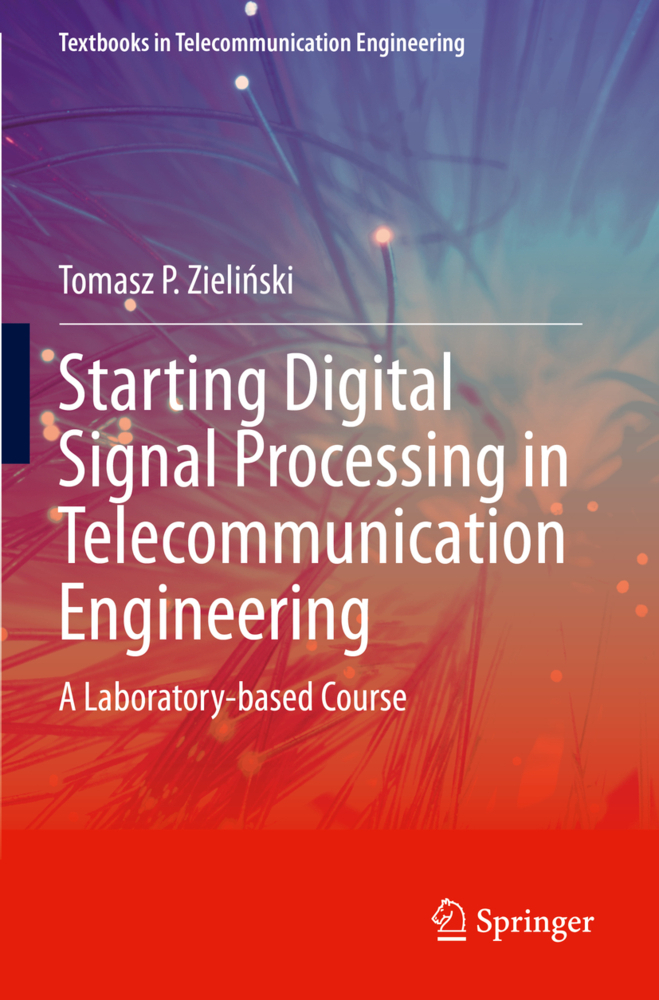 Cover: 9783030492588 | Starting Digital Signal Processing in Telecommunication Engineering