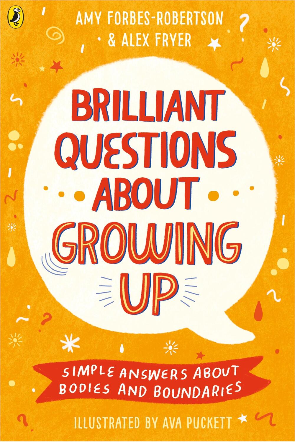 Cover: 9780241447987 | Brilliant Questions About Growing Up | Amy Forbes-Robertson (u. a.)