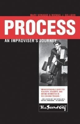 Cover: 9780810124721 | Process: An Improviser's Journey | Mary Scruggs (u. a.) | Taschenbuch