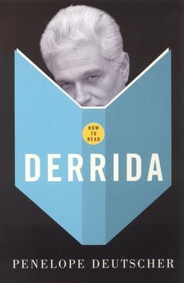 Cover: 9781862077683 | How To Read Derrida | Penelope Deutscher | Taschenbuch | 2005