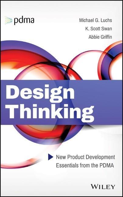 Cover: 9781118971802 | Design Thinking | New Product Development Essentials from the Pdma