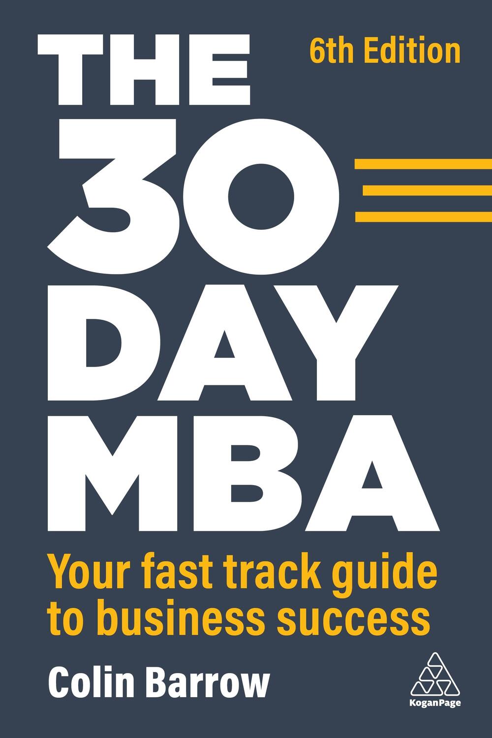 Cover: 9781398609877 | The 30 Day MBA | Your Fast Track Guide to Business Success | Barrow