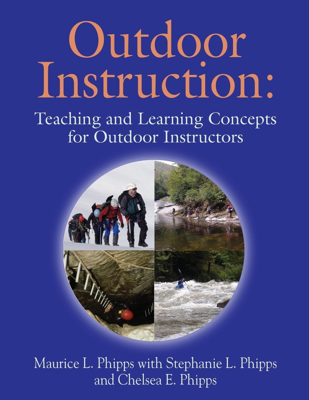 Cover: 9781634925532 | Outdoor Instruction | Maurice L. Phipps (u. a.) | Taschenbuch | 2017