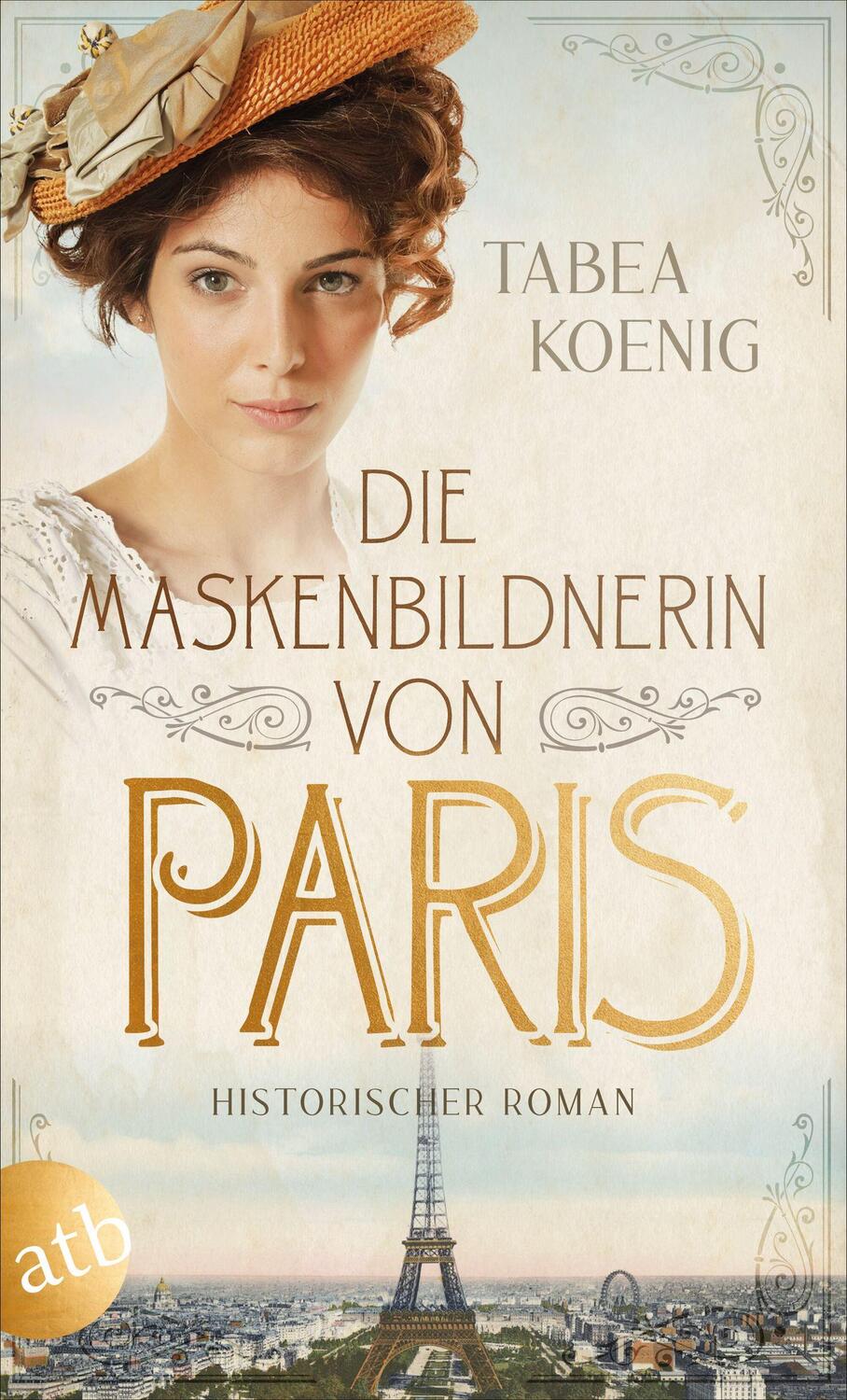 Cover: 9783746638317 | Die Maskenbildnerin von Paris | Historischer Roman | Tabea Koenig