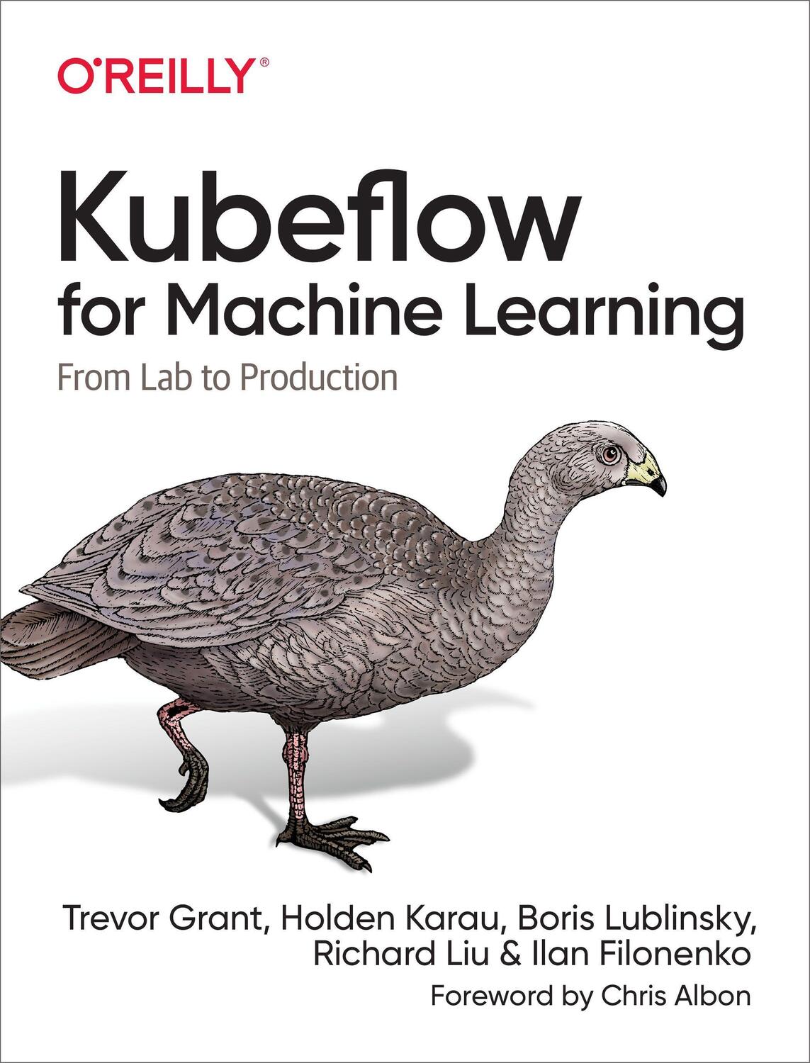 Cover: 9781492050124 | Kubeflow for Machine Learning: From Lab to Production | Grant (u. a.)