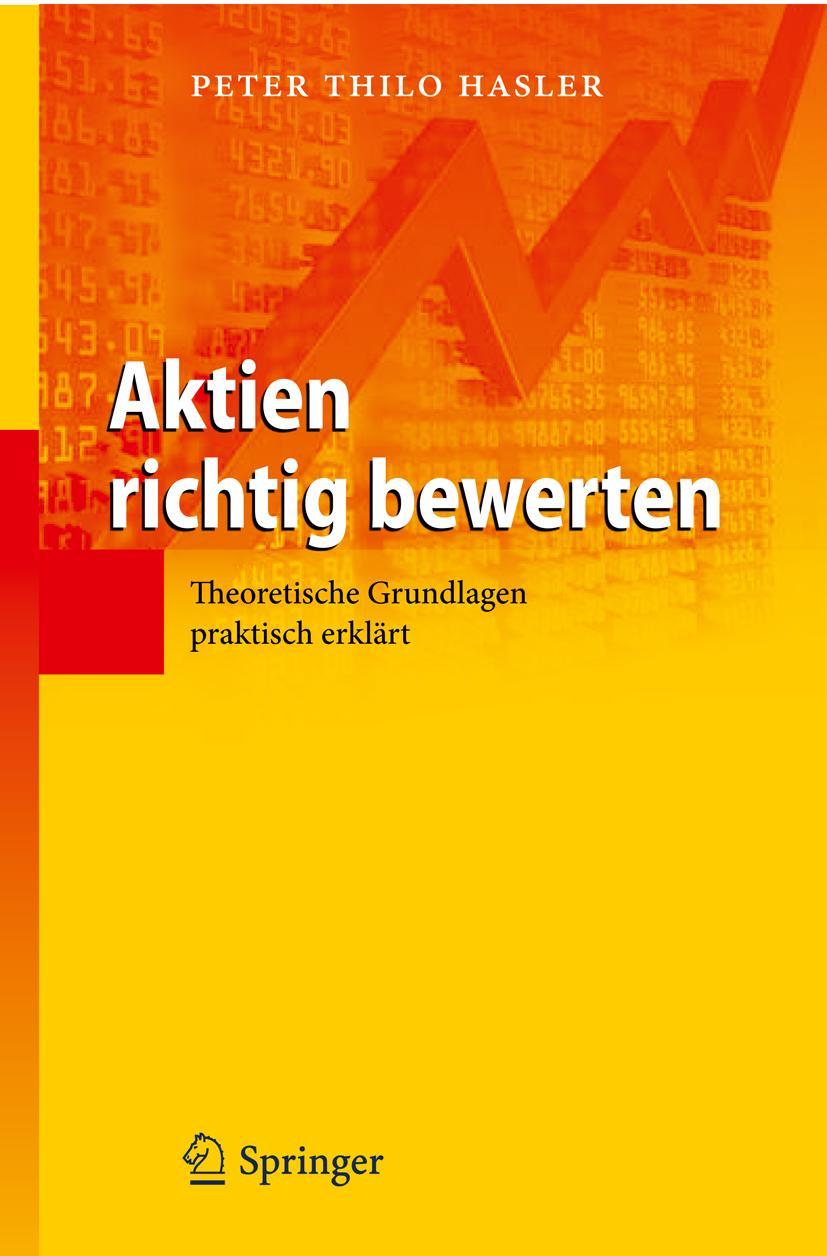 Cover: 9783642211690 | Aktien richtig bewerten | Theoretische Grundlagen praktisch erklärt