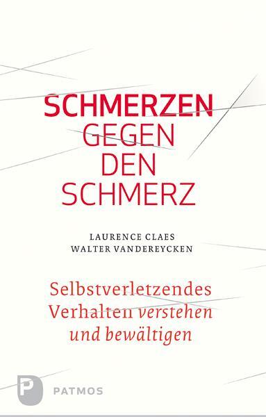 Cover: 9783843601528 | Schmerzen gegen den Schmerz | Laurence Claes (u. a.) | Taschenbuch