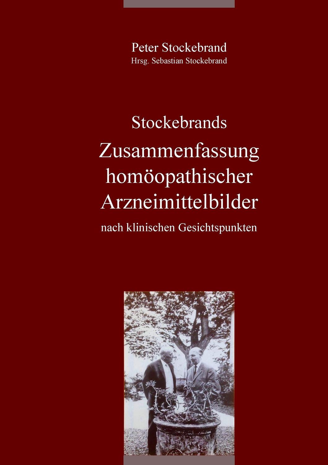 Cover: 9783743141278 | Stockebrands Zusammenfassung homöopathischer Arzneimittelbilder | Buch