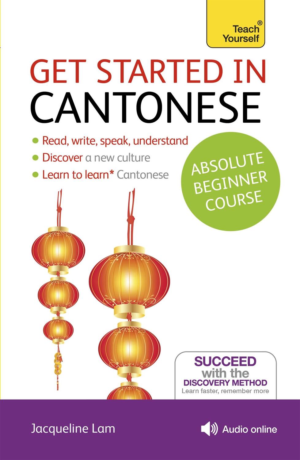 Cover: 9781444174991 | Get Started in Cantonese Absolute Beginner Course | Jacqueline Lam