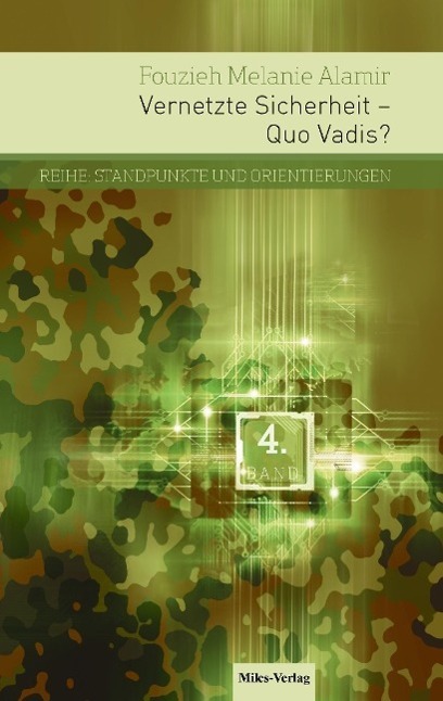 Cover: 9783945861059 | Vernetzte Sicherheit ¿ Quo Vadis? | Fouzieh Melanie Alamir | Buch