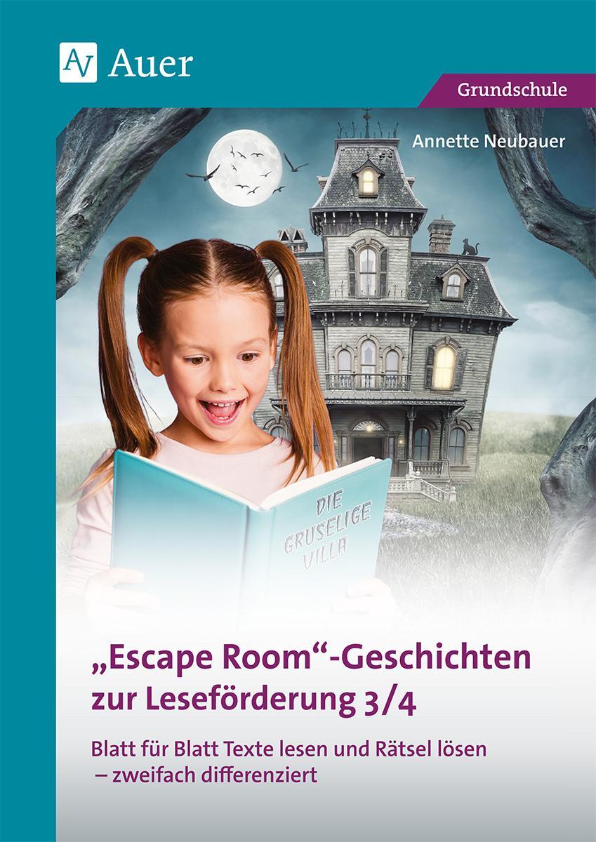 Cover: 9783403081982 | Escape-Room-Geschichten zur Leseförderung 3/4 | Annette Neubauer
