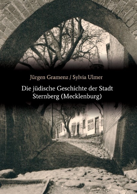Cover: 9783732348114 | Die jüdische Geschichte der Stadt Sternberg (Mecklenburg) | Buch