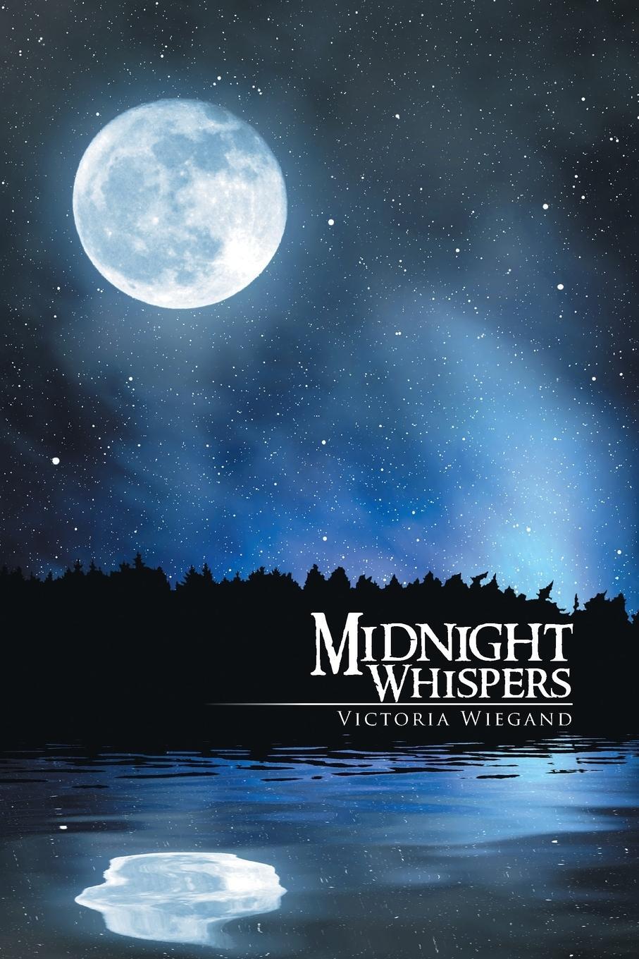 Cover: 9781493141814 | Midnight Whispers | Victoria Wiegand | Taschenbuch | Paperback | 2014