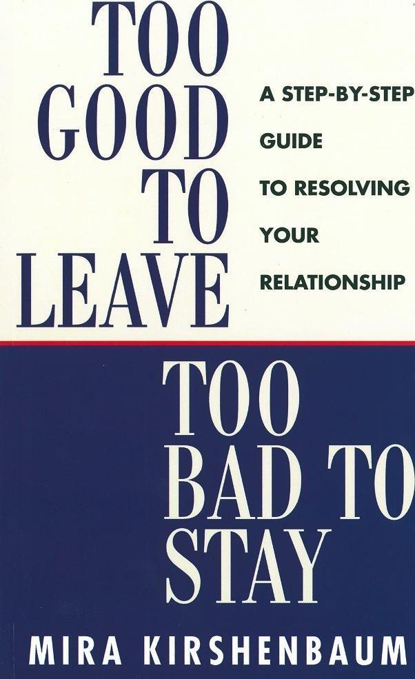 Cover: 9780718141776 | Too Good to Leave, Too Bad to Stay | Mira Kirshenbaum | Taschenbuch
