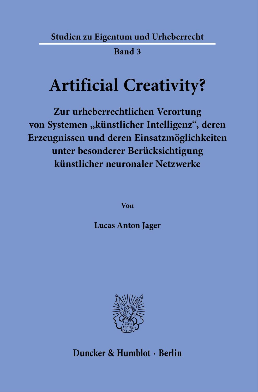 Cover: 9783428186952 | Artificial Creativity? | Lucas Anton Jager | Taschenbuch | Deutsch