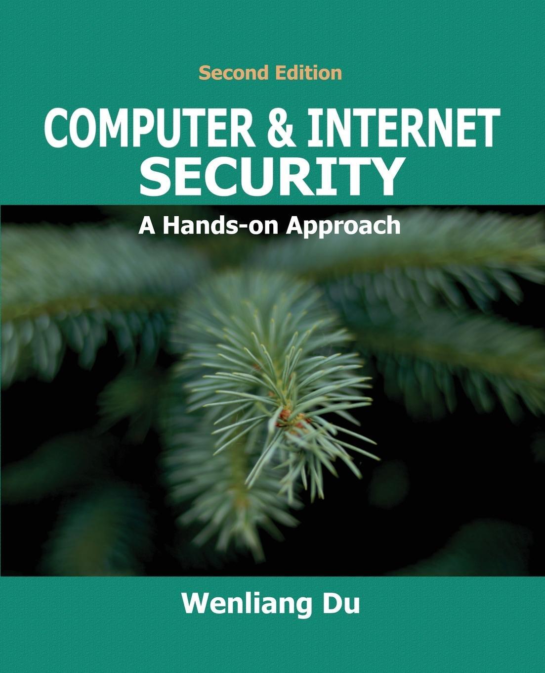 Cover: 9781733003933 | Computer & Internet Security | A Hands-on Approach | Wenliang Du