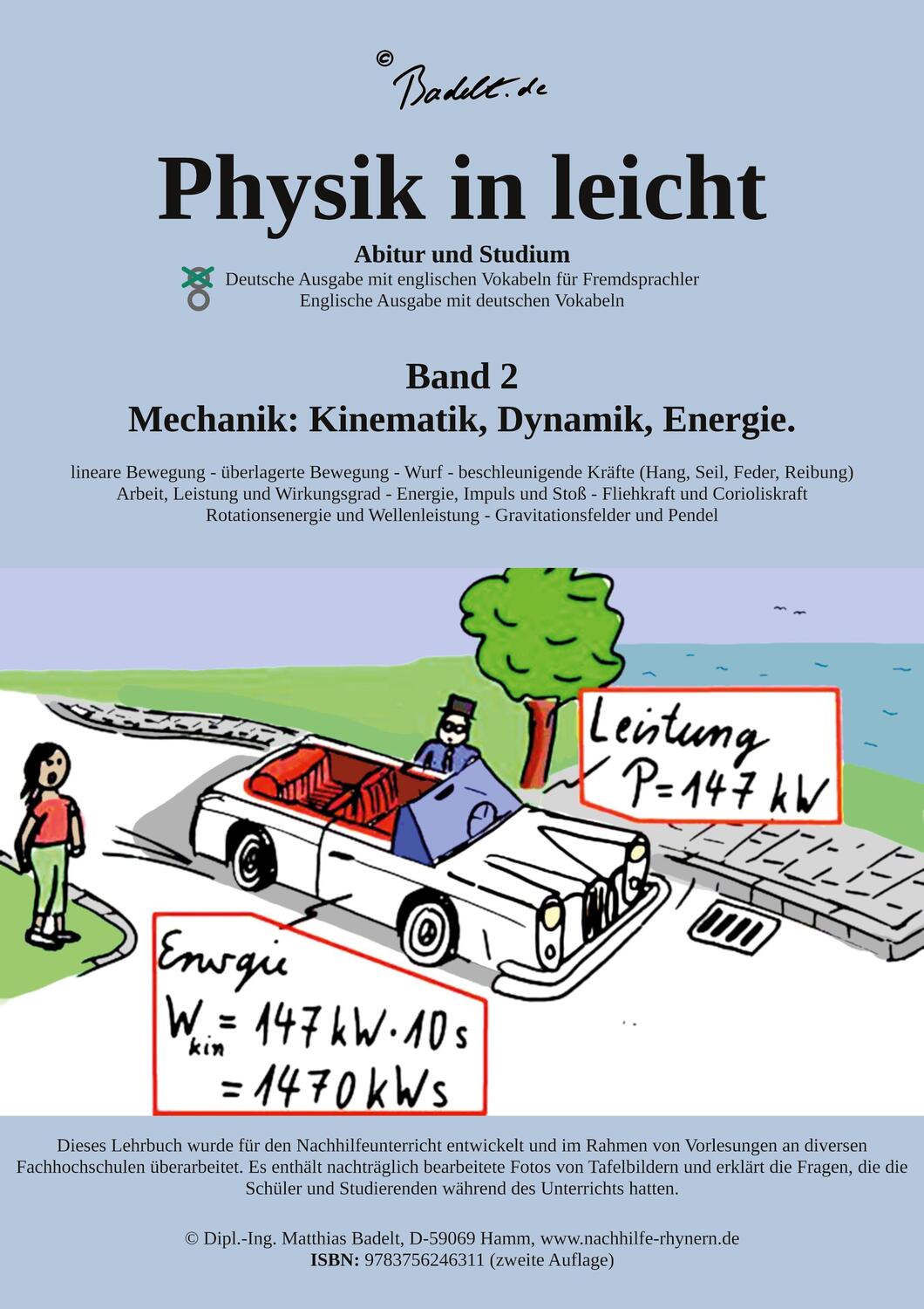 Cover: 9783756246311 | Physik in leicht | Mechanik: Kinematik, Dynamik und Energie | Badelt