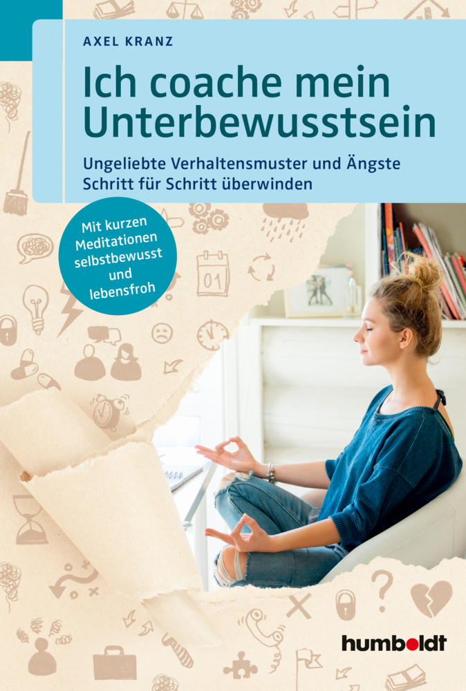 Cover: 9783869104164 | Ich coache mein Unterbewusstsein | Axel Kranz | Taschenbuch | 2018