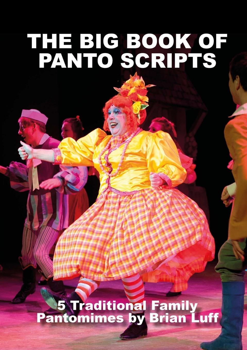 Cover: 9780244413224 | The Big Book of Panto Scripts | Brian Luff | Taschenbuch | Paperback