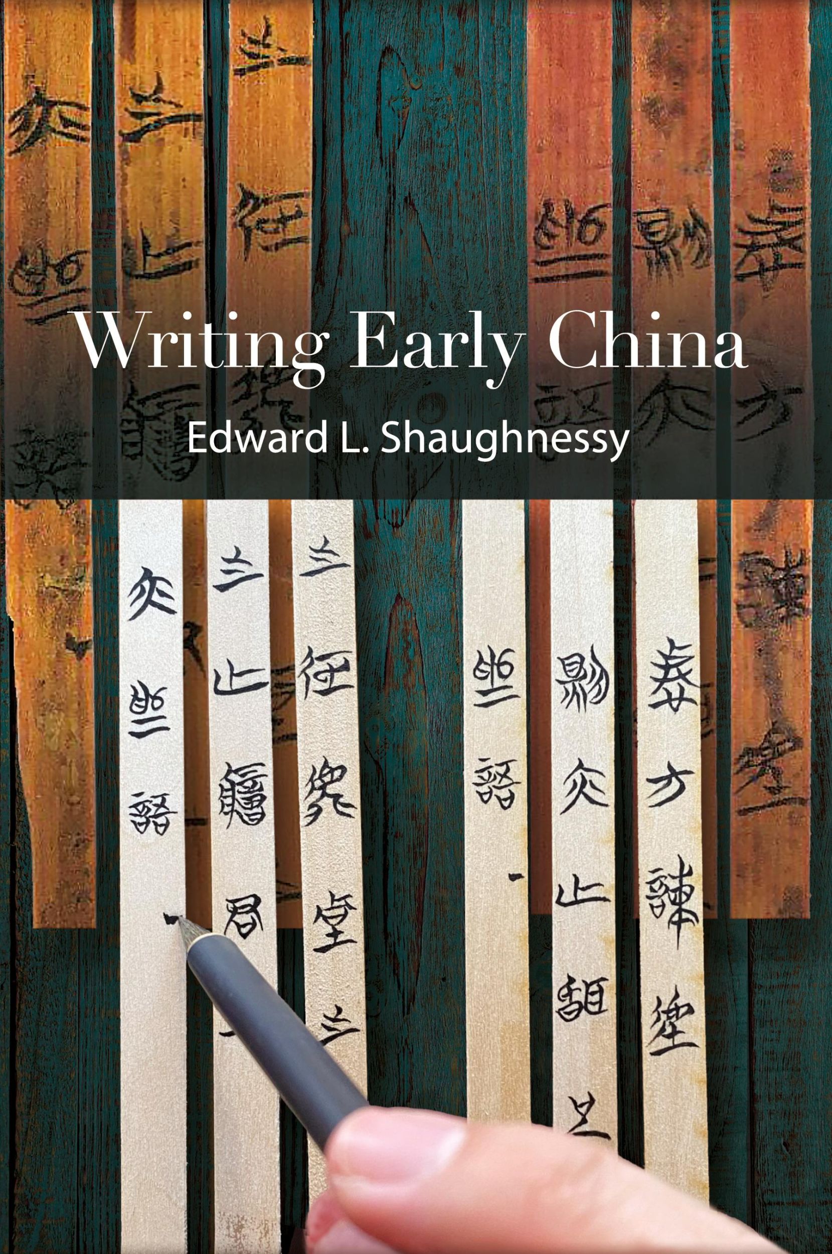 Cover: 9781438495217 | Writing Early China | Edward L. Shaughnessy | Taschenbuch | Paperback