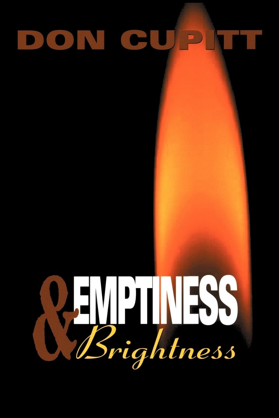 Cover: 9780944344873 | Emptiness and Brightness | Don Cupitt | Taschenbuch | Englisch | 2013