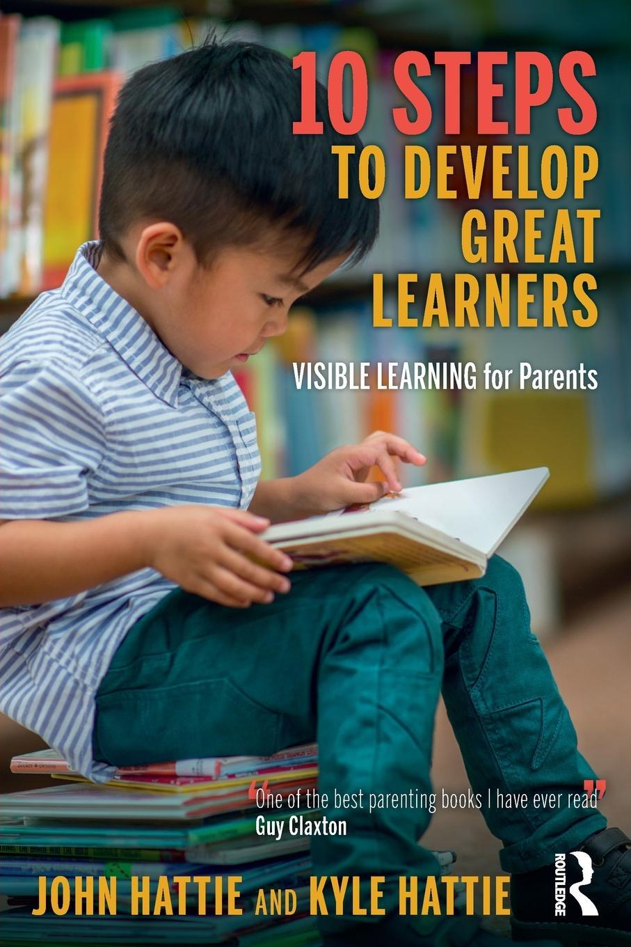 Cover: 9781032189291 | 10 Steps to Develop Great Learners | Visible Learning for Parents