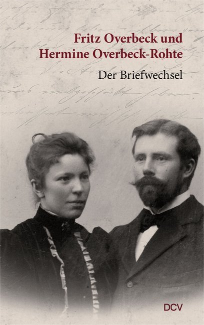 Cover: 9783969120095 | Fritz Overbeck und Hermine Overbeck-Rohte | Der Briefwechsel | Buch