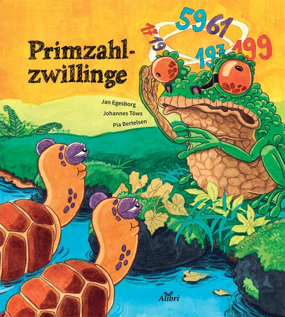 Cover: 9783865692627 | Die Primzahlzwillinge | Jan Egesborg | Taschenbuch | Deutsch | 2018
