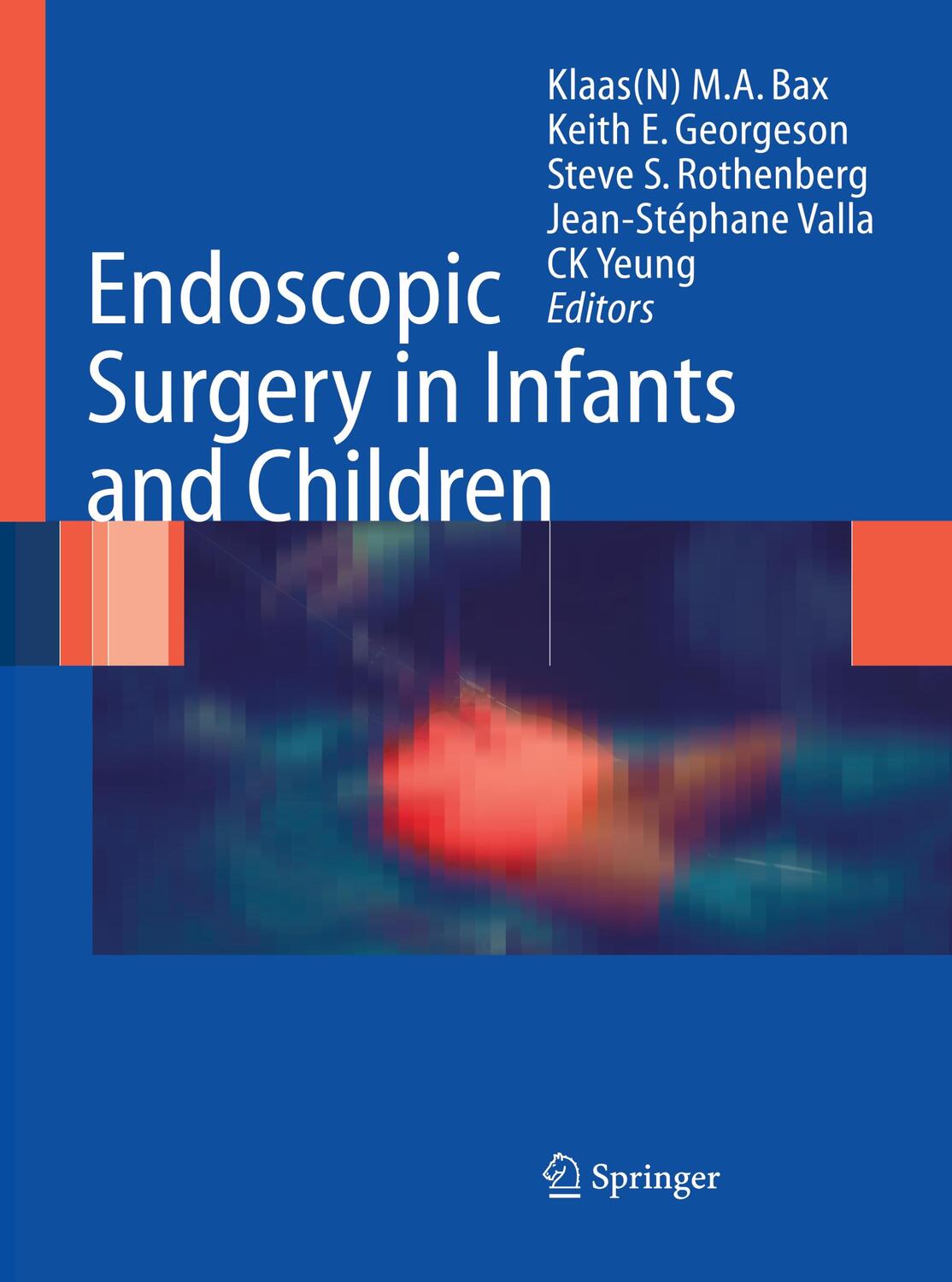 Cover: 9783662517635 | Endoscopic Surgery in Infants and Children | Bax (u. a.) | Taschenbuch