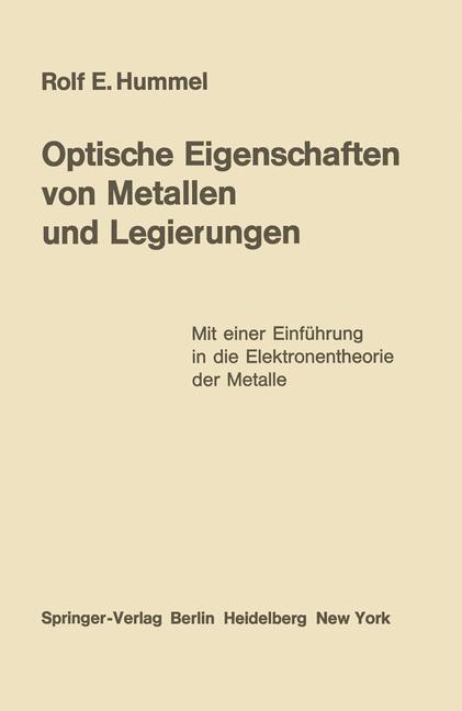 Cover: 9783642805905 | Optische Eigenschaften von Metallen und Legierungen | Rolf E. Hummel