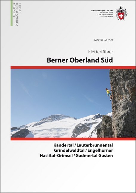 Cover: 9783859023840 | Berner Oberland Süd | Martin Gerber | Taschenbuch | Deutsch | 2018