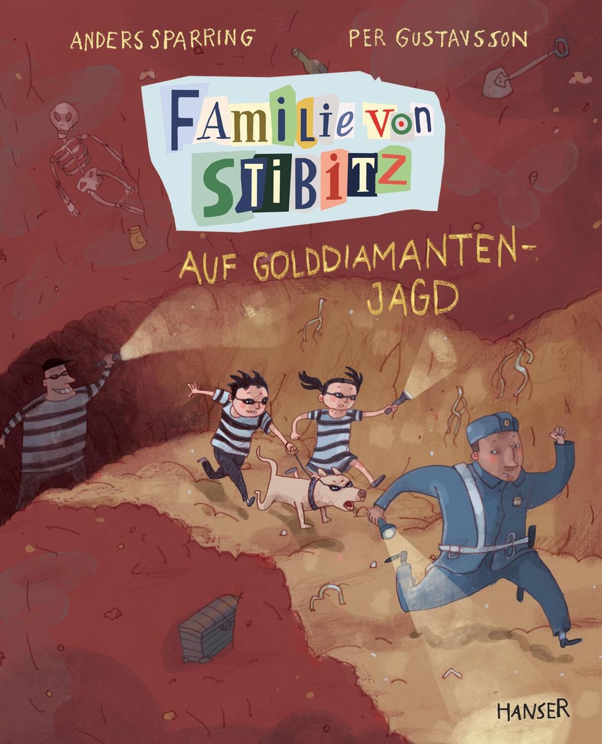 Cover: 9783446269750 | Familie von Stibitz - Auf Golddiamanten-Jagd | Anders Sparring (u. a.)