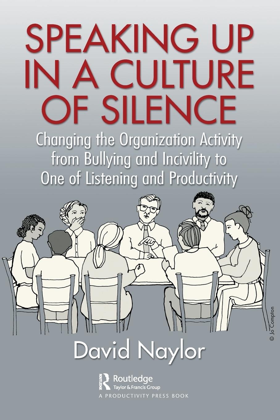 Cover: 9781032298450 | Speaking Up in a Culture of Silence | David Naylor | Taschenbuch