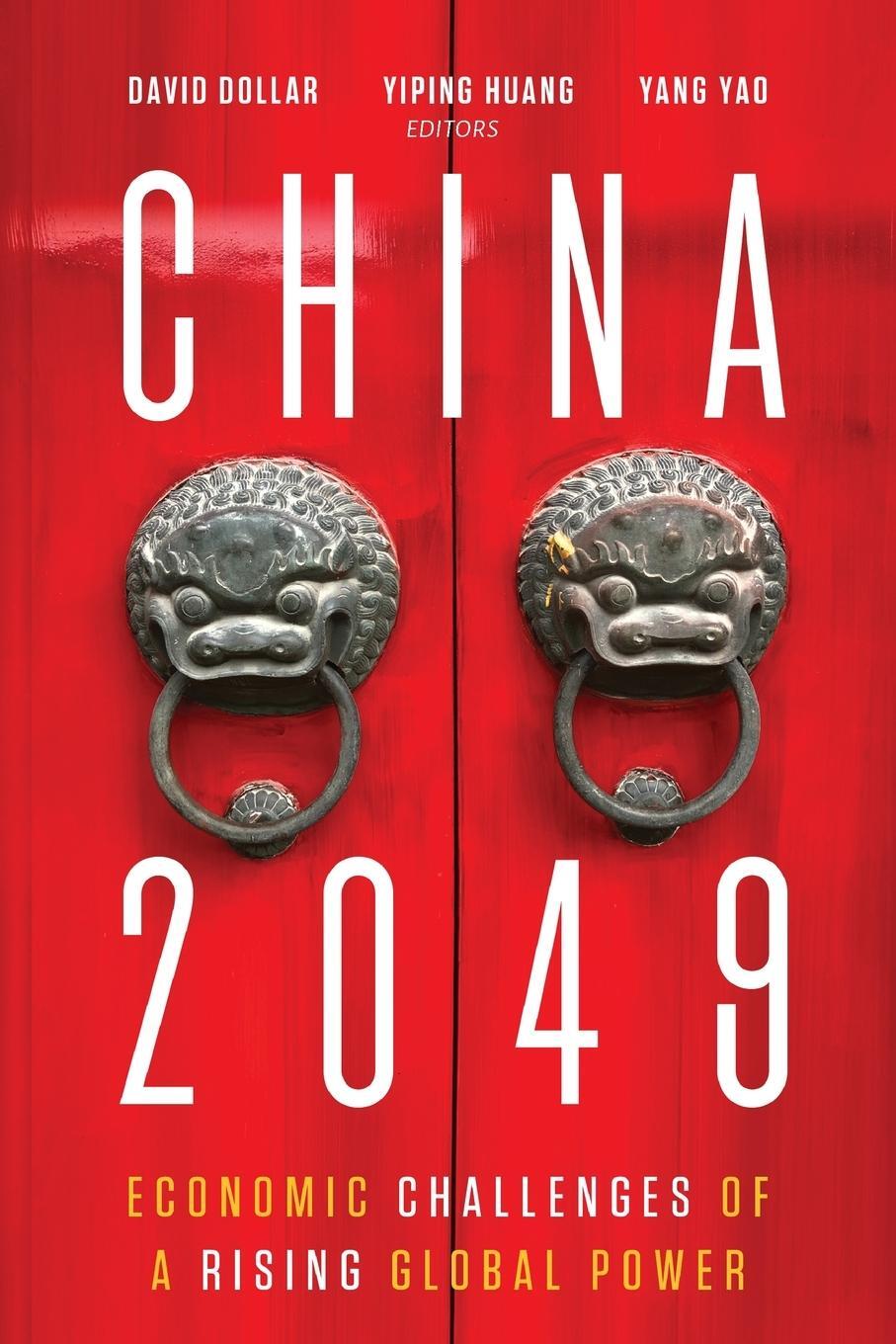 Cover: 9780815738053 | China 2049 | Economic Challenges of a Rising Global Power | Yang Yao