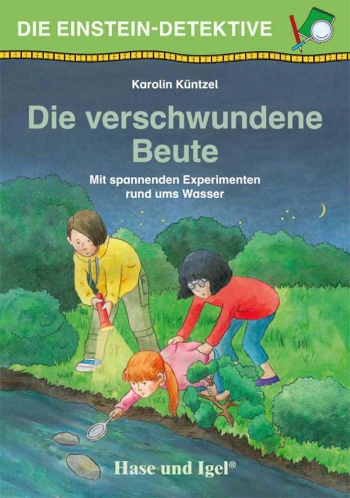 Cover: 9783863162726 | Die Einstein-Detektive: Die verschwundene Beute | Karolin Küntzel