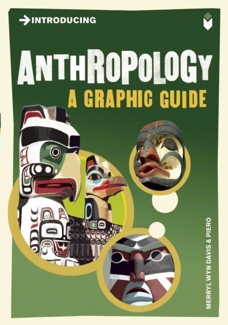 Cover: 9781848311688 | Introducing Anthropology | A Graphic Guide | Merryl Wyn-Davis | Buch