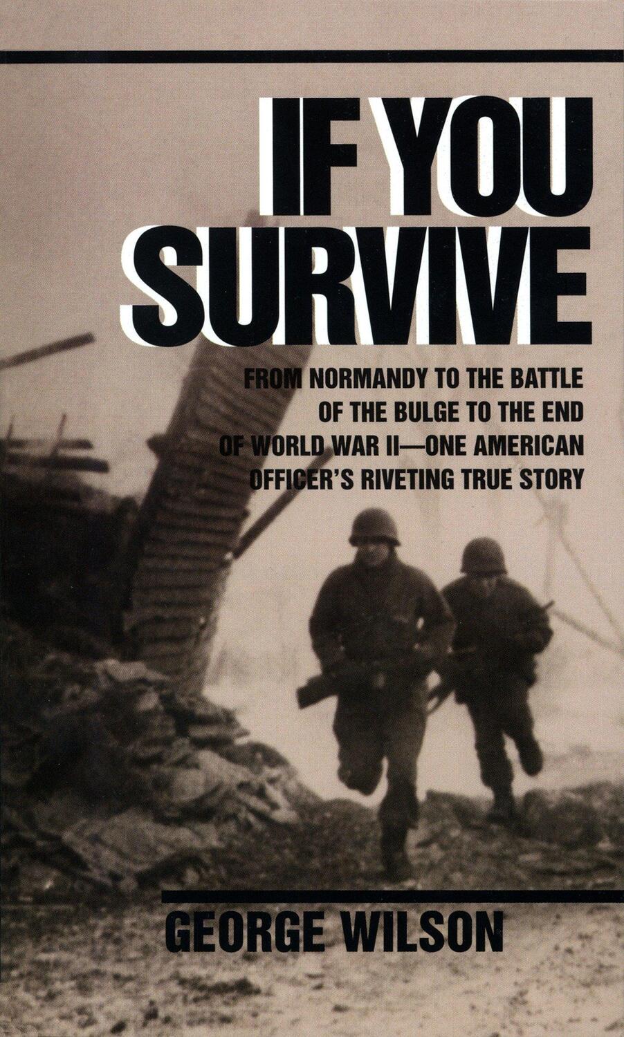 Cover: 9780804100038 | If You Survive | George Wilson | Taschenbuch | Englisch | 1987
