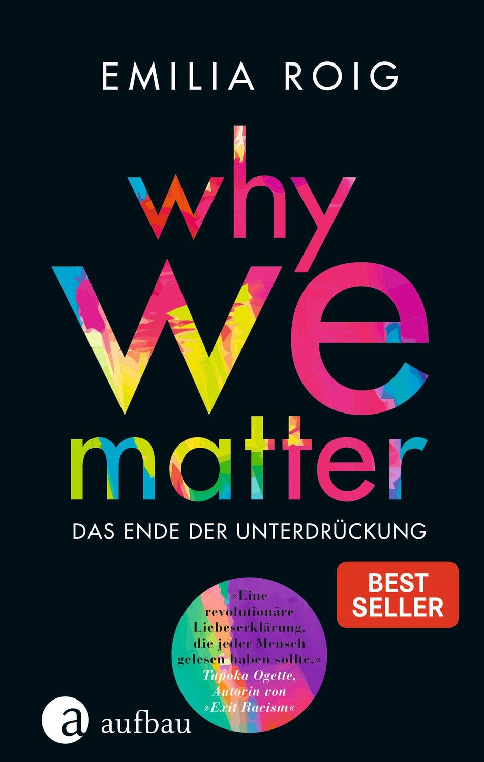Cover: 9783351038472 | Why We Matter | Das Ende der Unterdrückung | Emilia Roig | Buch | 2021