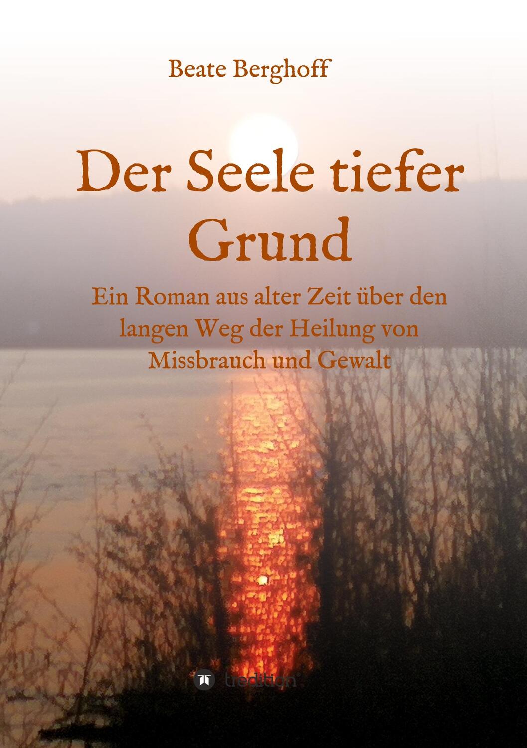 Cover: 9783347094420 | Der Seele tiefer Grund | Beate Berghoff | Taschenbuch | Paperback