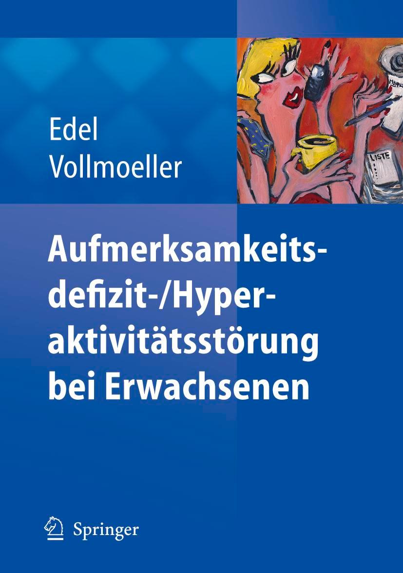 Cover: 9783540254010 | Aufmerksamkeitsdefizit-/Aktivitätsstörung bei Erwachsenen | Buch | xii