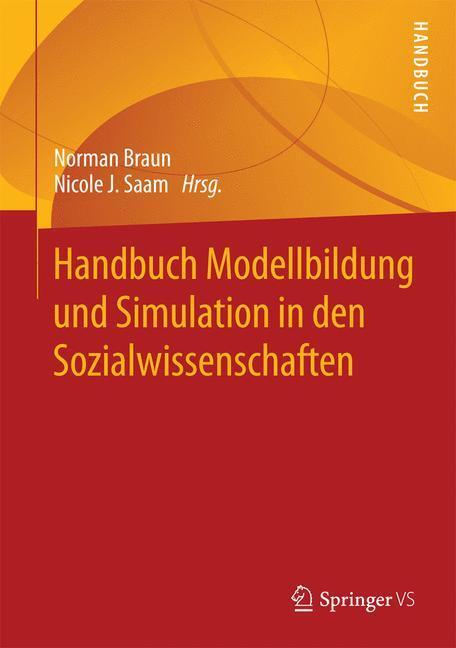 Cover: 9783658011635 | Handbuch Modellbildung und Simulation in den Sozialwissenschaften