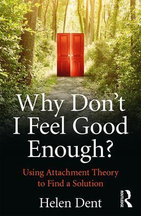 Cover: 9781138943513 | Why Don't I Feel Good Enough? | Helen Dent | Taschenbuch | Englisch