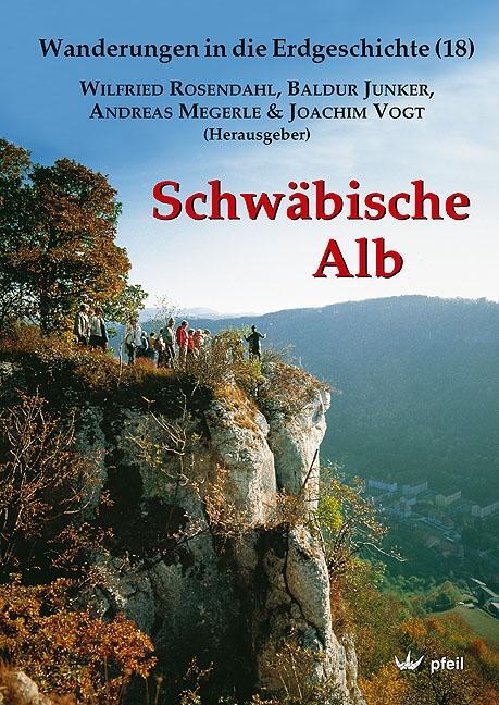 Cover: 9783899370652 | Schwäbische Alb | Wilfried Rosendahl (u. a.) | Taschenbuch | 160 S.