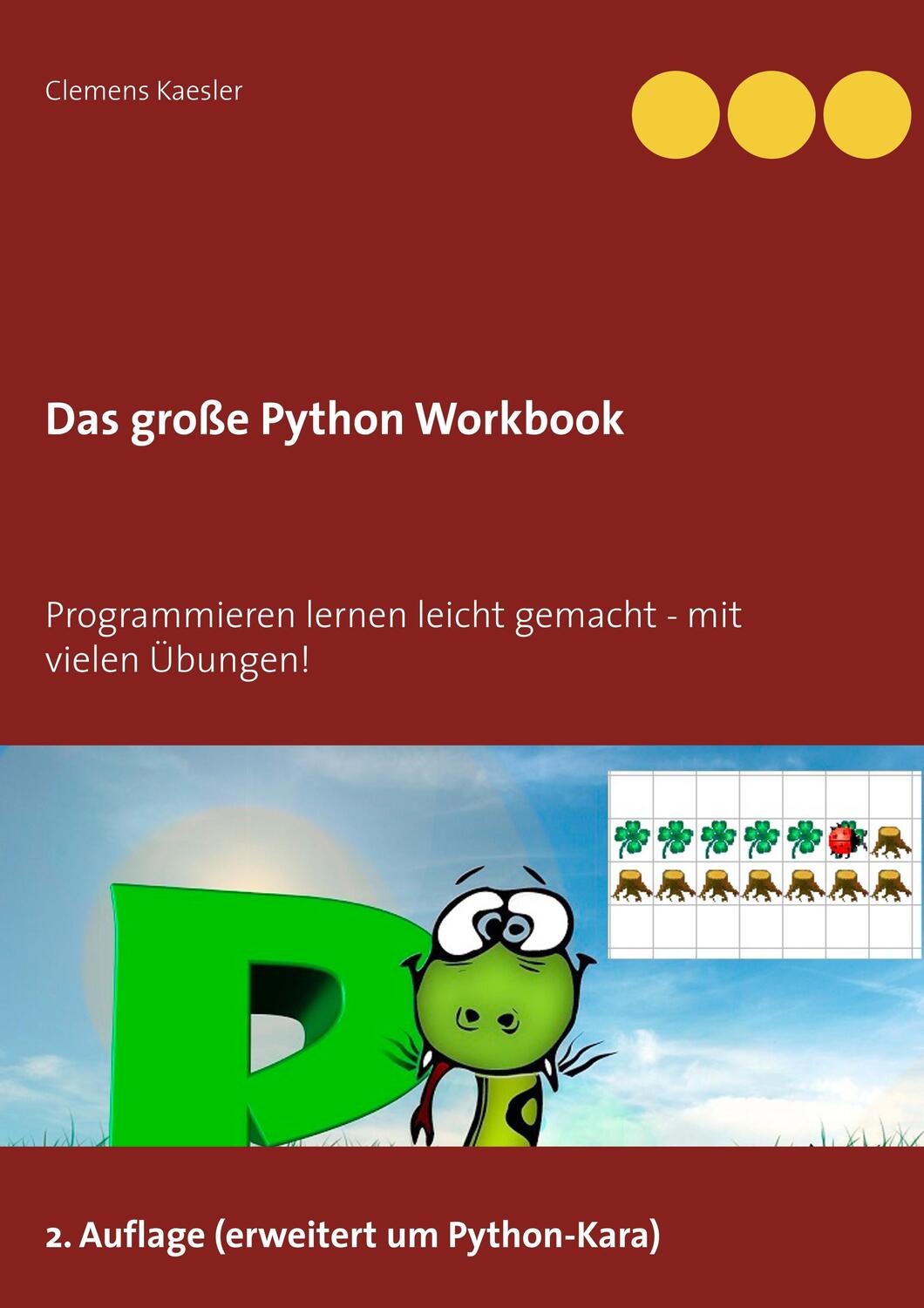 Cover: 9783743110151 | Das große Python Workbook | Clemens Kaesler | Taschenbuch