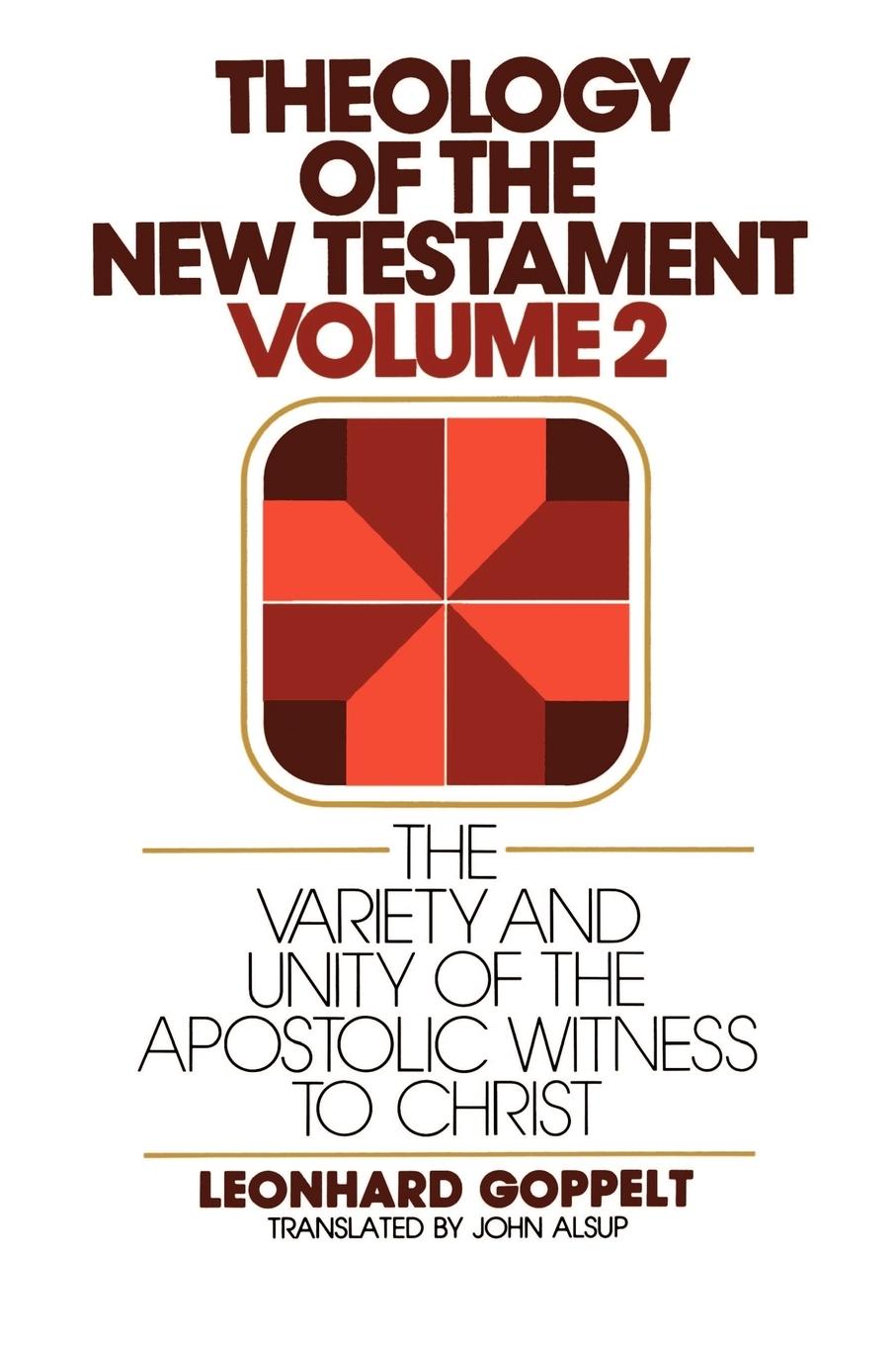 Cover: 9780802809636 | The Variety and Unity of the Apostolic Witness to Christ | Goppelt