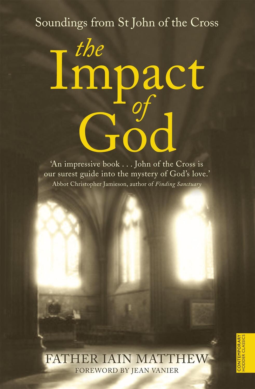 Cover: 9780340612576 | The Impact of God | Soundings from St John of the Cross | Iain Matthew