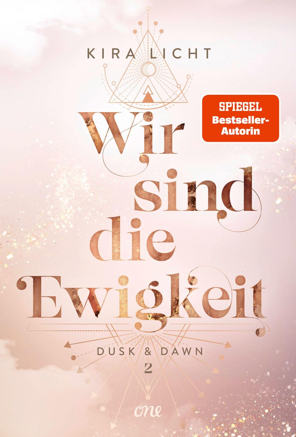 Cover: 9783846601648 | Wir sind die Ewigkeit | Dusk &amp; Dawn 2 | Kira Licht | Buch | 416 S.