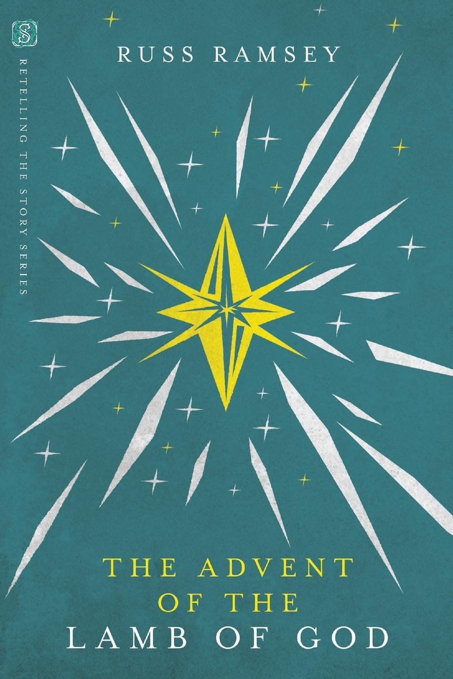 Cover: 9780830843985 | The Advent of the Lamb of God | Russ Ramsey | Taschenbuch | Paperback