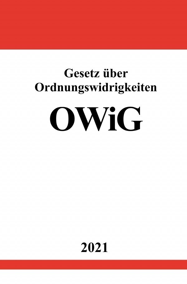 Cover: 9783754913628 | Gesetz über Ordnungswidrigkeiten (OWiG) | DE | Ronny Studier | Buch