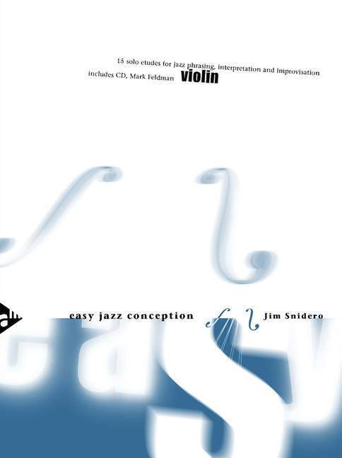 Cover: 9783892212058 | Easy Jazz Conception Violin | Jim Snidero | Buch | 40 S. | Deutsch
